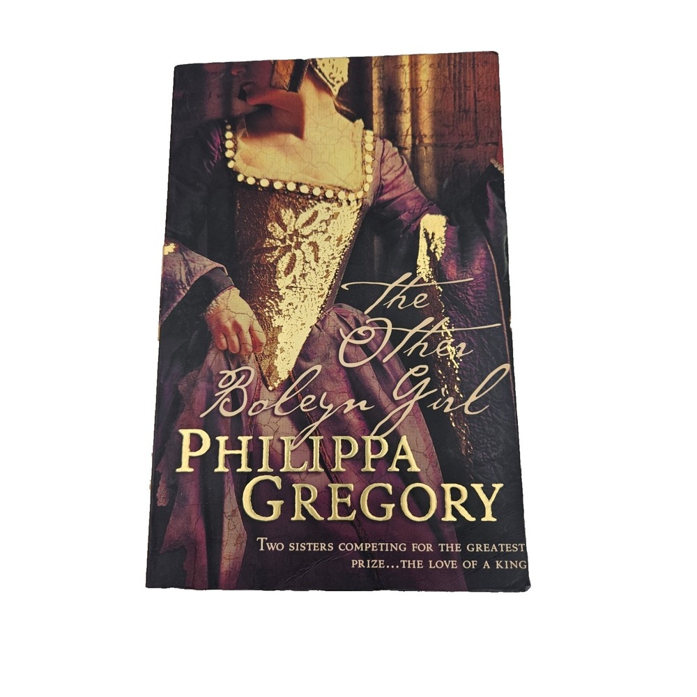 The Other Boleyn Girl (The Plantagenet and Tudor Novels)‎ by Philippa Gregory